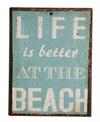 Metal skilt 27x35cm Life Is Better At The Beach - Se flere Metal Skilte og Spejle